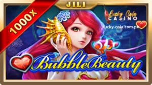 Bubble Beauty JILI Slot game Ang kagandahan ng sirena ay nagbubuga ng mga bula!